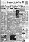 Manchester Evening News Saturday 11 January 1958 Page 1