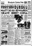 Manchester Evening News Friday 07 February 1958 Page 1