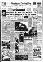 Manchester Evening News Monday 10 February 1958 Page 1
