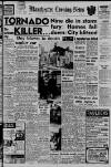 Manchester Evening News Friday 16 February 1962 Page 1