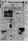 Manchester Evening News Saturday 07 April 1962 Page 1