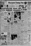 Manchester Evening News Monday 14 May 1962 Page 1