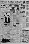Manchester Evening News Monday 06 August 1962 Page 1
