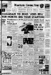 Manchester Evening News Wednesday 09 January 1963 Page 1