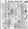 Yorkshire Evening Post Thursday 15 January 1891 Page 1