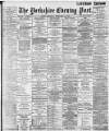 Yorkshire Evening Post Thursday 13 February 1896 Page 1