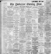 Yorkshire Evening Post Saturday 15 February 1896 Page 1