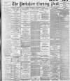 Yorkshire Evening Post Thursday 12 November 1896 Page 1