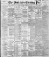 Yorkshire Evening Post Saturday 28 November 1896 Page 1