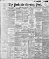 Yorkshire Evening Post Tuesday 29 December 1896 Page 1