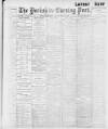 Yorkshire Evening Post Wednesday 16 November 1898 Page 1