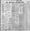 Yorkshire Evening Post Tuesday 15 January 1901 Page 1