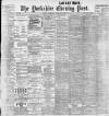 Yorkshire Evening Post Thursday 14 March 1901 Page 1