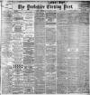 Yorkshire Evening Post Wednesday 29 January 1902 Page 1