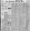 Yorkshire Evening Post Saturday 21 March 1903 Page 1