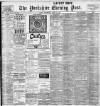 Yorkshire Evening Post Wednesday 15 April 1903 Page 1