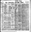 Yorkshire Evening Post Saturday 26 November 1904 Page 1