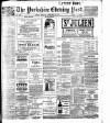 Yorkshire Evening Post Monday 30 October 1905 Page 1