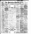 Yorkshire Evening Post Wednesday 02 January 1907 Page 1