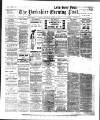 Yorkshire Evening Post Thursday 25 April 1912 Page 1
