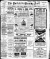 Yorkshire Evening Post Friday 07 February 1913 Page 1