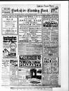 Yorkshire Evening Post Monday 17 February 1930 Page 1
