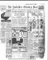 Yorkshire Evening Post Monday 08 March 1937 Page 1