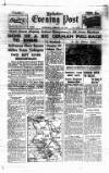 Yorkshire Evening Post Wednesday 28 February 1945 Page 1