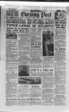 Yorkshire Evening Post Tuesday 14 October 1947 Page 1