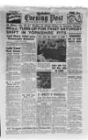 Yorkshire Evening Post Saturday 15 November 1947 Page 1