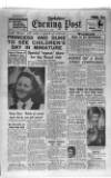Yorkshire Evening Post Tuesday 31 May 1949 Page 1