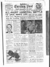 Yorkshire Evening Post Friday 18 August 1950 Page 1