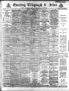 Sheffield Evening Telegraph Wednesday 13 March 1889 Page 1