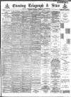 Sheffield Evening Telegraph Wednesday 28 August 1889 Page 1