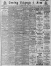 Sheffield Evening Telegraph Monday 12 May 1890 Page 1