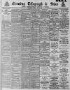Sheffield Evening Telegraph Tuesday 13 May 1890 Page 1