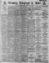 Sheffield Evening Telegraph Thursday 15 May 1890 Page 1