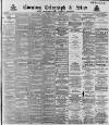 Sheffield Evening Telegraph Thursday 05 March 1891 Page 1