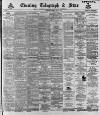 Sheffield Evening Telegraph Friday 03 July 1891 Page 1