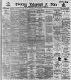 Sheffield Evening Telegraph Friday 10 July 1891 Page 1