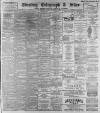 Sheffield Evening Telegraph Tuesday 21 February 1893 Page 1