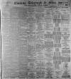 Sheffield Evening Telegraph Monday 29 May 1893 Page 1