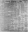 Sheffield Evening Telegraph Wednesday 16 August 1893 Page 1