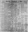 Sheffield Evening Telegraph Thursday 17 August 1893 Page 1