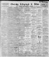 Sheffield Evening Telegraph Friday 02 February 1894 Page 1
