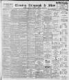 Sheffield Evening Telegraph Monday 19 March 1894 Page 1