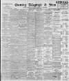 Sheffield Evening Telegraph Monday 16 April 1894 Page 1