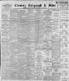 Sheffield Evening Telegraph Friday 20 April 1894 Page 1