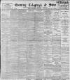 Sheffield Evening Telegraph Thursday 10 May 1894 Page 1