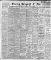 Sheffield Evening Telegraph Thursday 24 May 1894 Page 1